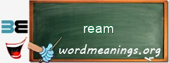 WordMeaning blackboard for ream